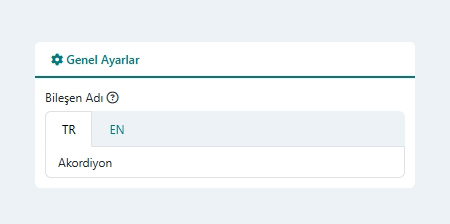 Akordiyon Bileşeni Genel Ayarları