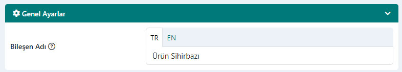 Ürün Sihirbazı Bileşeni Genel Ayarları